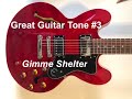 Great Guitar Tone #3:  Gimme Shelter (The Rolling Stones)