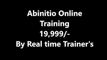 Abinitio Online Training|Online Abinitio Training-19,999/-