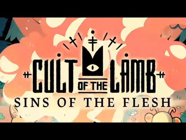 Cult of the Lamb - NEW MAJOR UPDATE REVEALED! INDULGE IN "SINS OF THE  FLESH" - Steam News
