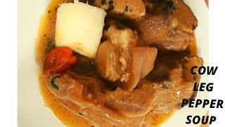 How To Make Cow Leg Pepper Soup\/Cameroonian style Easy Step  By Step Method