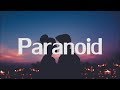 Adam Oh - Paranoid (Lyrics) FT. Nick Bonin [prod. Tetris]