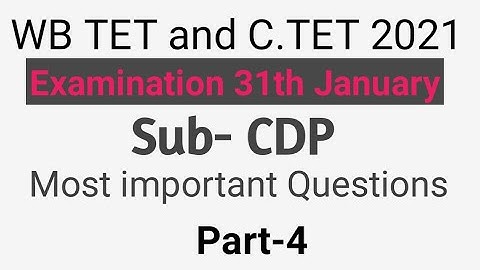 Most expected questions of CDP for WB TET & C TET part-4 by Taufique Ansari