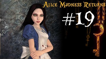 Alice Madness Returns | Episode 19