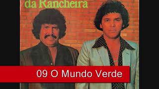 09 O Mundo Verde - Alan Rodrigues E Jean Moreira - Os Originais Da Rancheira 1981