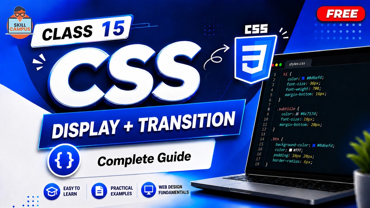 Class 15 - CSS Display + Transition | Complete Guide - YouTube