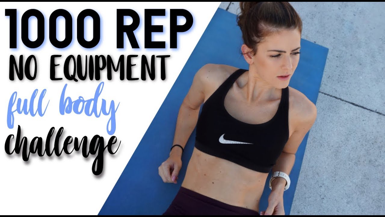 1000 Rep Full Body Workout Challenge Youtube