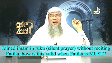 Joined imam in ruku(silent prayer) without reciting fateha, is it valid rakah when fateha is a must?