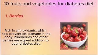 𝐏𝐚𝐫𝐭12 | 10 Fruits And Vegetables For Diabetes Diet