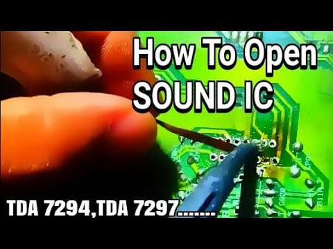 Download How To Remove Audio Output Ic🔥🔥🔥.TDA 7265,7266,7294,7297,7269