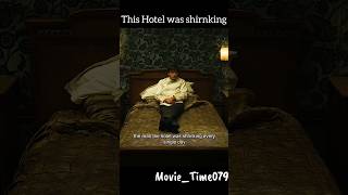 Part-1 This Hotel Is Shrinking