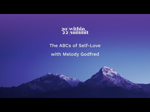 The ABCs of Self-Love | Within Summit