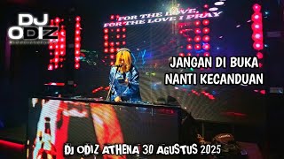 SATURDAY DJ ODIZ ATHENA AUGUST 30, 2025 (SUNDAY NIGHT)