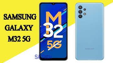Samsung M32 5G  Price,Official Look,Camera,Design, Specifications,Features
