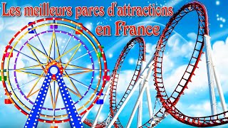 Les meilleurs parcs d'attractions de France