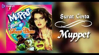 Surat Cinta - Muppet