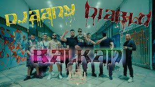 DJAANY x DIABLO - BALKAN 🇧🇬🇬🇷 [Official Video] (Prod. by СRISPY BEATS)