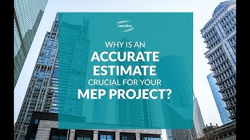 Why is an Accurate Estimate Crucial for your MEP Project?