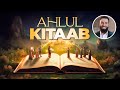 Ahlul kitaab  people of the book