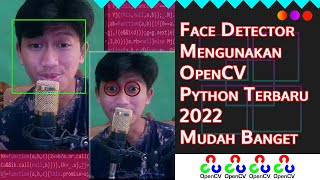 [MUDAH] Face Detection OpenCV Python Terbaru 2022 screenshot 3