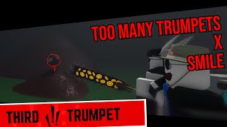 THE FINAL TRUMPET [[ TOO MANY TRUMPETS X SMILE ]] || ITEM ASYLUM REMIX