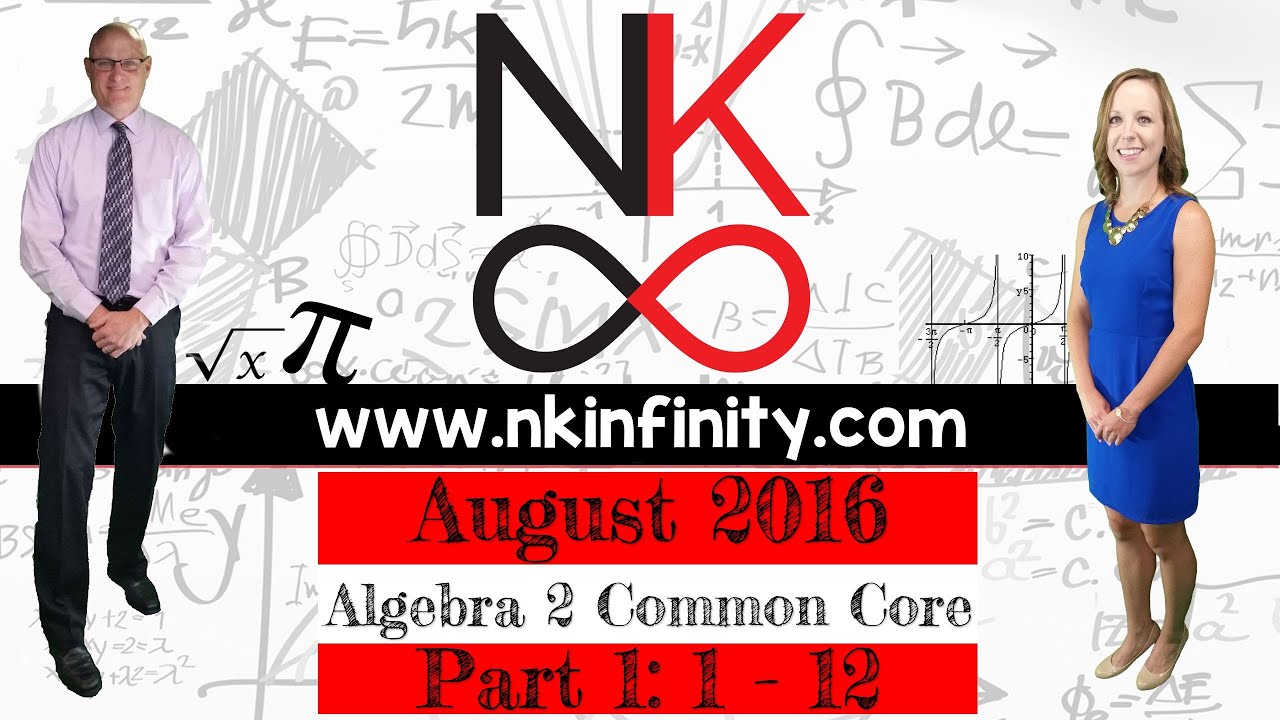 Nys algebra 2 common core regents august 2016 part 1 1 12 youtube