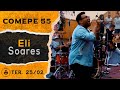 Eli Soares -  COMEPE 55