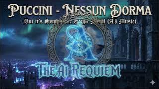NESSUN DORMA (Puccini) but it's an EPIC Gothic Metal Anthem (Symphonic AI Music)