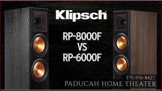 Klipsch RP-6000F vs RP-8000F - The side by side