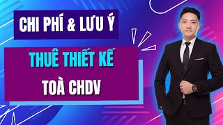 Chi Phí Tôi Thuê Thiết Kế Tòa Chdv Hết Bao Nhiêu Tiền? Cần Lưu Ý Gì Khi Thuê Thiết Kế?