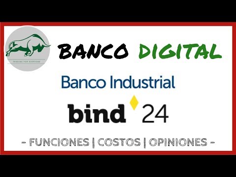 ✔️ BANCO DIGITAL 📲 del BANCO INDUSTRIAL - BIND 24 || Funciones - Costos - Opiniones