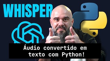 Whisper OpenAI: Guia Completo de Transcrição com Inteligência Artificial (vídeo e áudio)