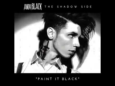 Andy BLACK   Paint It Black NEW SONG TEASER