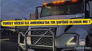 Turi̇st Vi̇zesi̇ İle Ameri̇kada Tir Şoförü Olunur Mu?Irşoförlüğütır