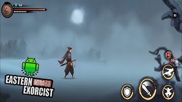 Eastern Exorcist (Android, iOS) Mobile Gameplay Walkthrough