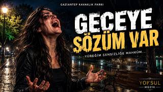Geceye Sözüm Var Ağlatan Arabesk Şarkı Haykıran Kadın Sesi