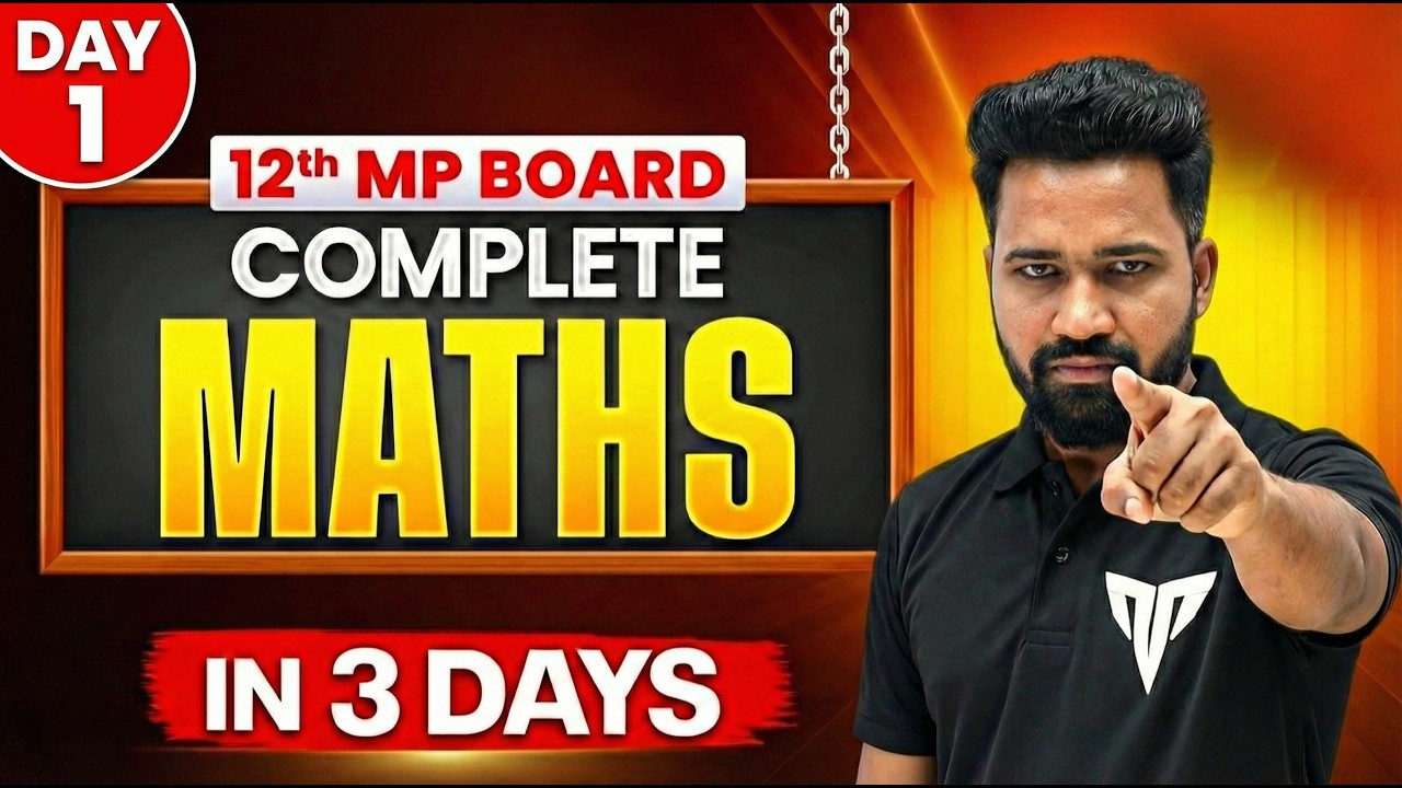 12th MP Board Maths Complete in 3 Days 🔥 | Day-1 |  2026 MP Board
