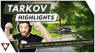 Epic Shooter Born in Heaven Action || Escape from Tarkov Highlights