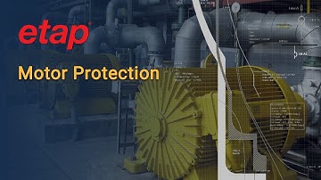Motor Protection - Characteristics & Applications