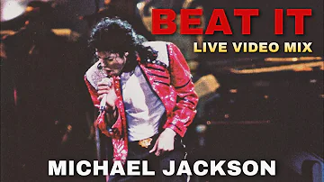 【マイケルジャクソン】今夜はビート・イット - Michael Jackson - Beat It [LIVE VIDEO MIX]