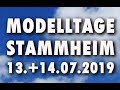 Modelltage Stammheim 13.07-14.07.2019