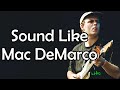 Mac DeMarco's Guitar Sound in 5 Minutes
