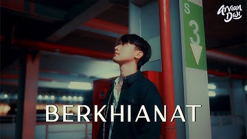 ARVIAN DWI - BERKHIANAT (Ajarkan Aku 2) OFFICIAL VIDEO