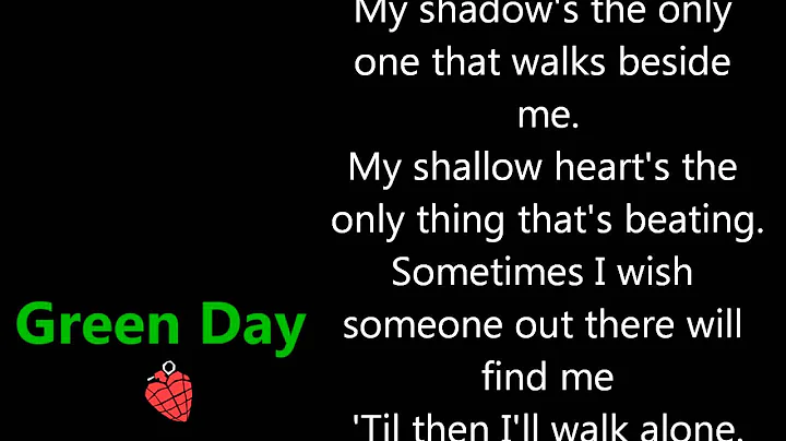Green Day - Boulevard of Broken Dreams (lyrics on screen)