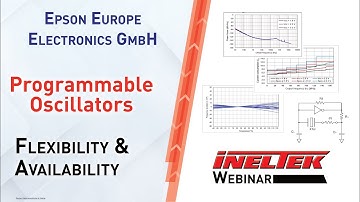 Programmable Oscillators by Epson - Flexiblity & Availability