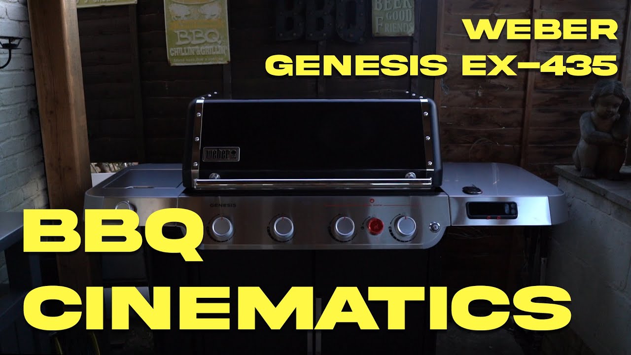 BBQ Cinematics (Weber Genesis EX-435)