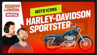 Is The Harley Sportster The Best Motorcycle Ever Made? | Highside/Lowside S12E05