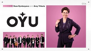 Роза Рымбаева & Aray Tribute - Мы Встретимся | Oyu Live
