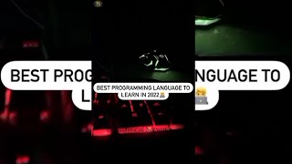 Best Programming Language To Learn In 2022 .. | shorts | youtubeshorts | technicalsatyarth