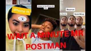 WAIT A MINUTE MR POSTMAN | PLEASE MR POSTMAN | TIKTOK COMPILATION