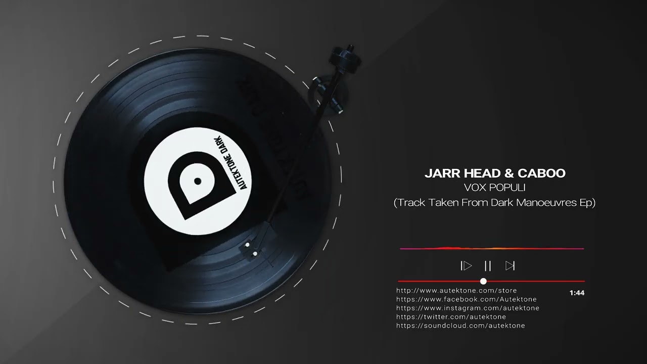 ATKD201 - JARR Head, Caboo "Vox Populi" (Preview) (Autektone Dark) [Techno][Peaktime]